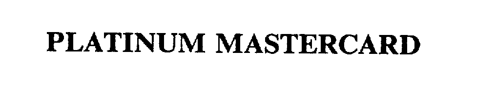 Trademark Logo PLATINUM MASTERCARD