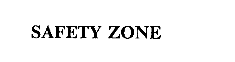 Trademark Logo SAFETY ZONE