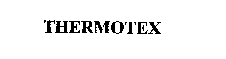  THERMOTEX