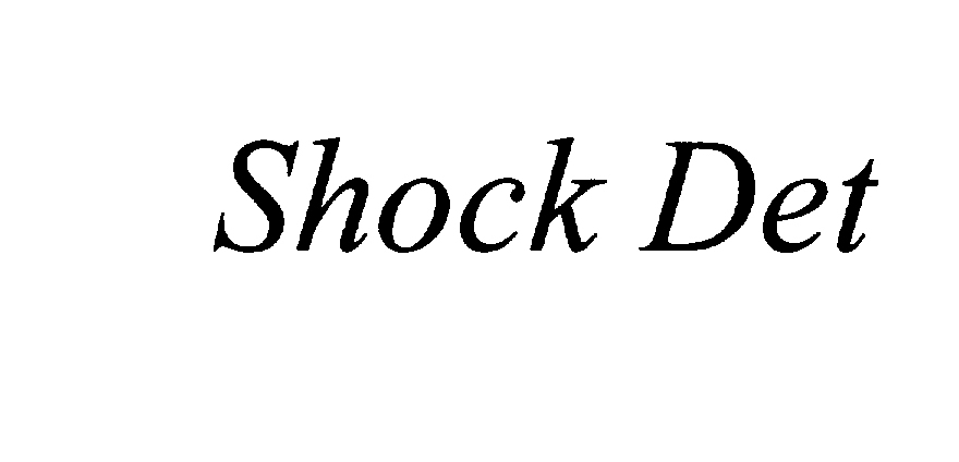  SHOCK DET