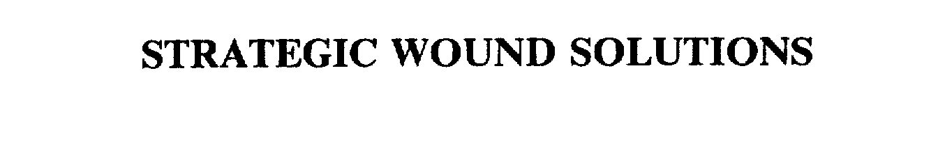  STRATEGIC WOUND SOLUTIONS