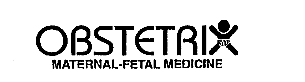  OBSTETRIX MATERNAL-FETAL MEDICINE