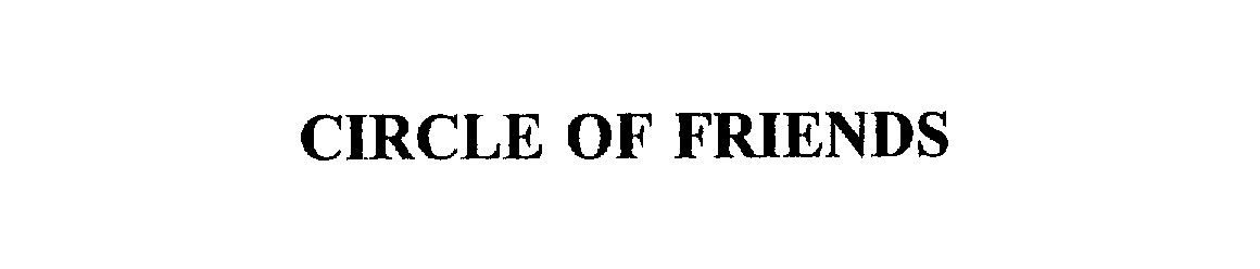 Trademark Logo CIRCLE OF FRIENDS