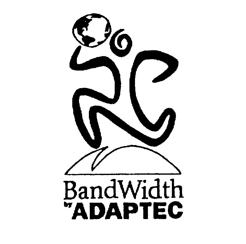  BANDWIDTH BY ADAPTEC
