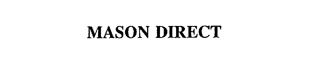 Trademark Logo MASON DIRECT