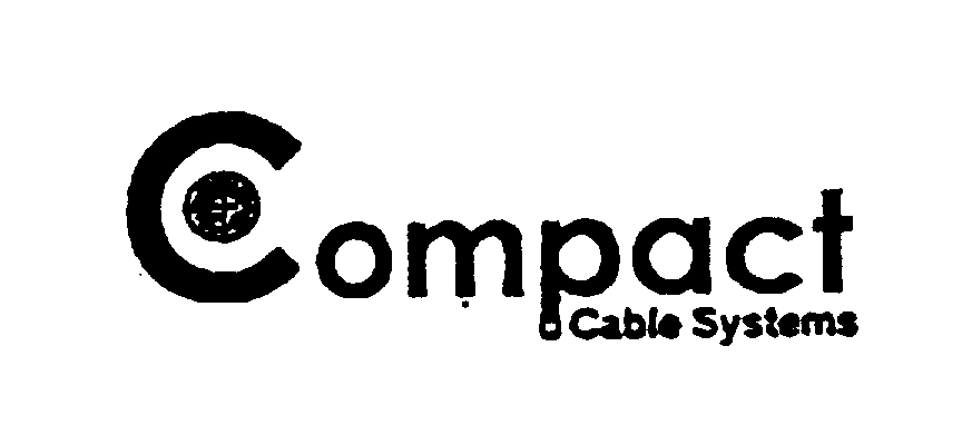  COMPACT CABLE SYSTEMS