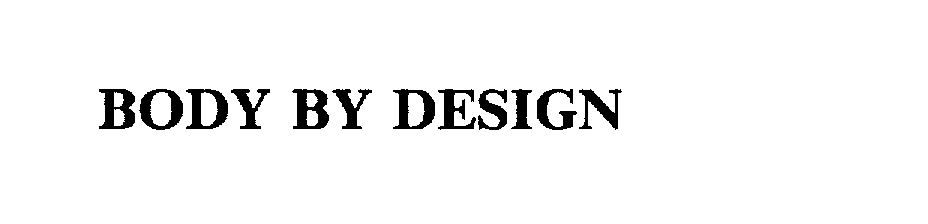 BODY BY DESIGN