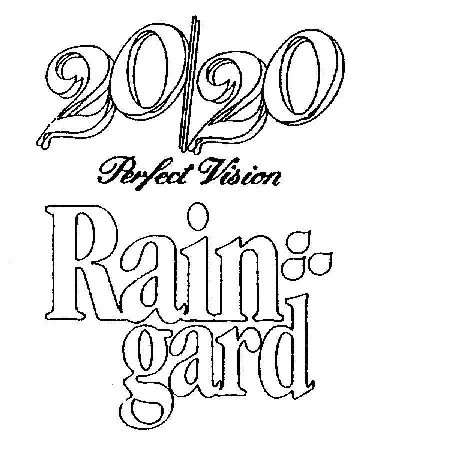 Trademark Logo 20/20 PERFECT VISION RAIN GARD