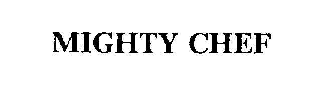 Trademark Logo MIGHTY CHEF