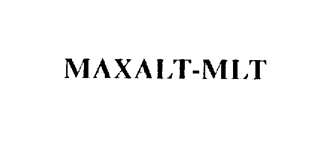 Trademark Logo MAXALT-MLT