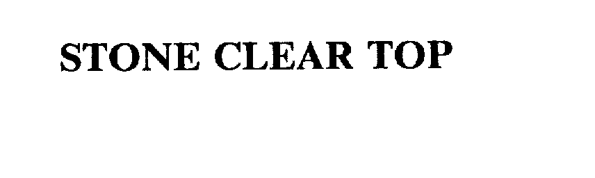 Trademark Logo STONE CLEAR TOP