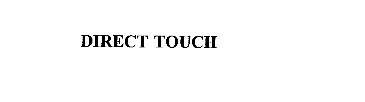  DIRECT TOUCH