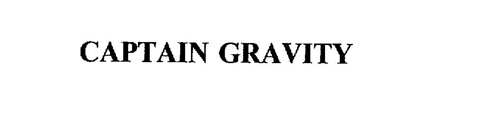 Trademark Logo CAPTAIN GRAVITY