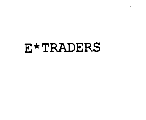Trademark Logo E*TRADERS