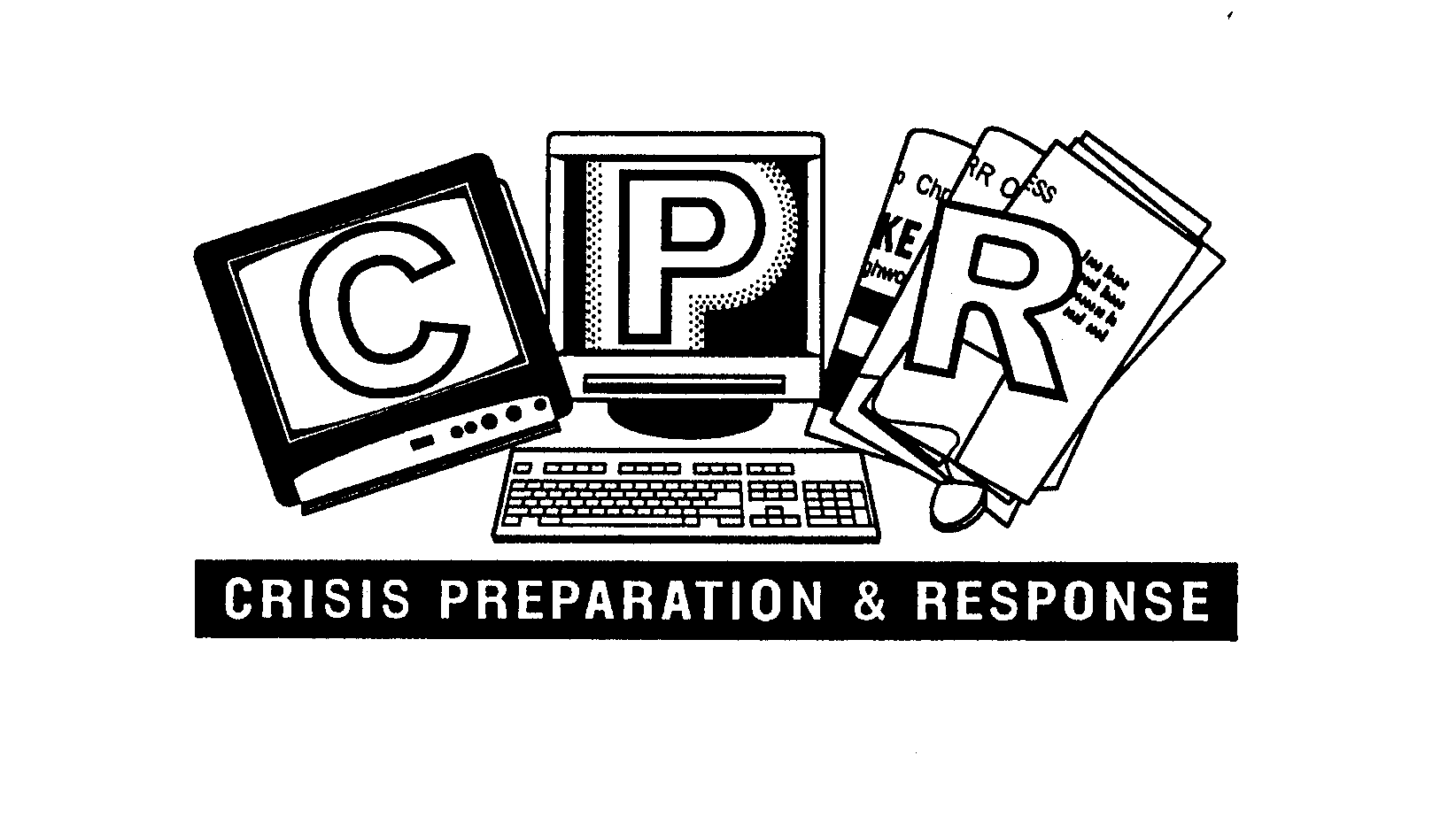  CPR CRISIS PREPARATION &amp; RESPONSE