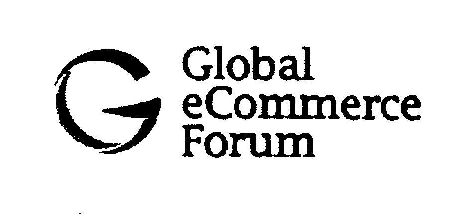 Trademark Logo G GLOBAL ECOMMERCE FORUM