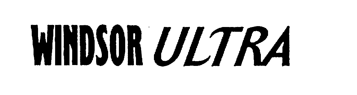 Trademark Logo WINDSOR ULTRA