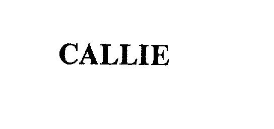 Trademark Logo CALLIE