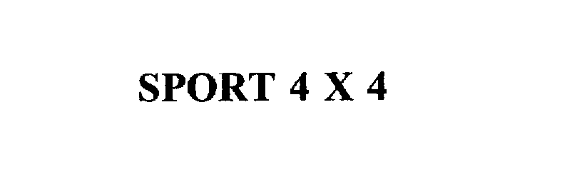 Trademark Logo SPORT 4 X 4