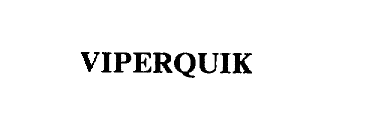 Trademark Logo VIPERQUIK