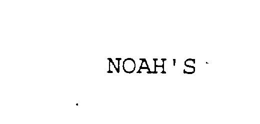 Trademark Logo NOAH'S