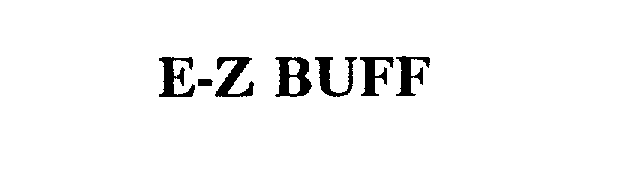  E-Z BUFF