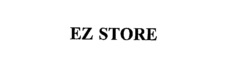 Trademark Logo EZ STORE