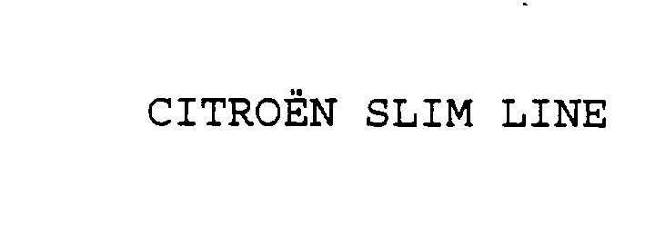 Trademark Logo CITROEN SLIM LINE
