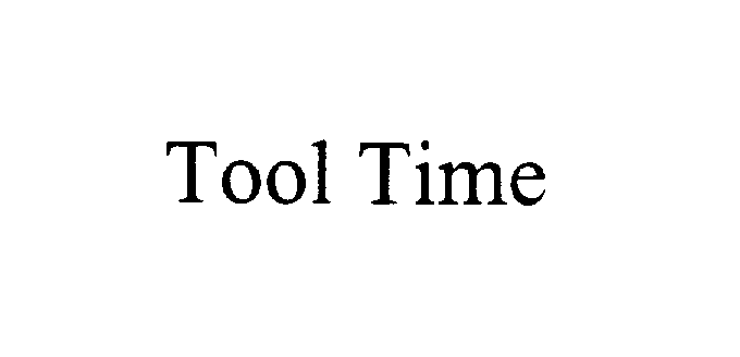 Trademark Logo TOOL TIME