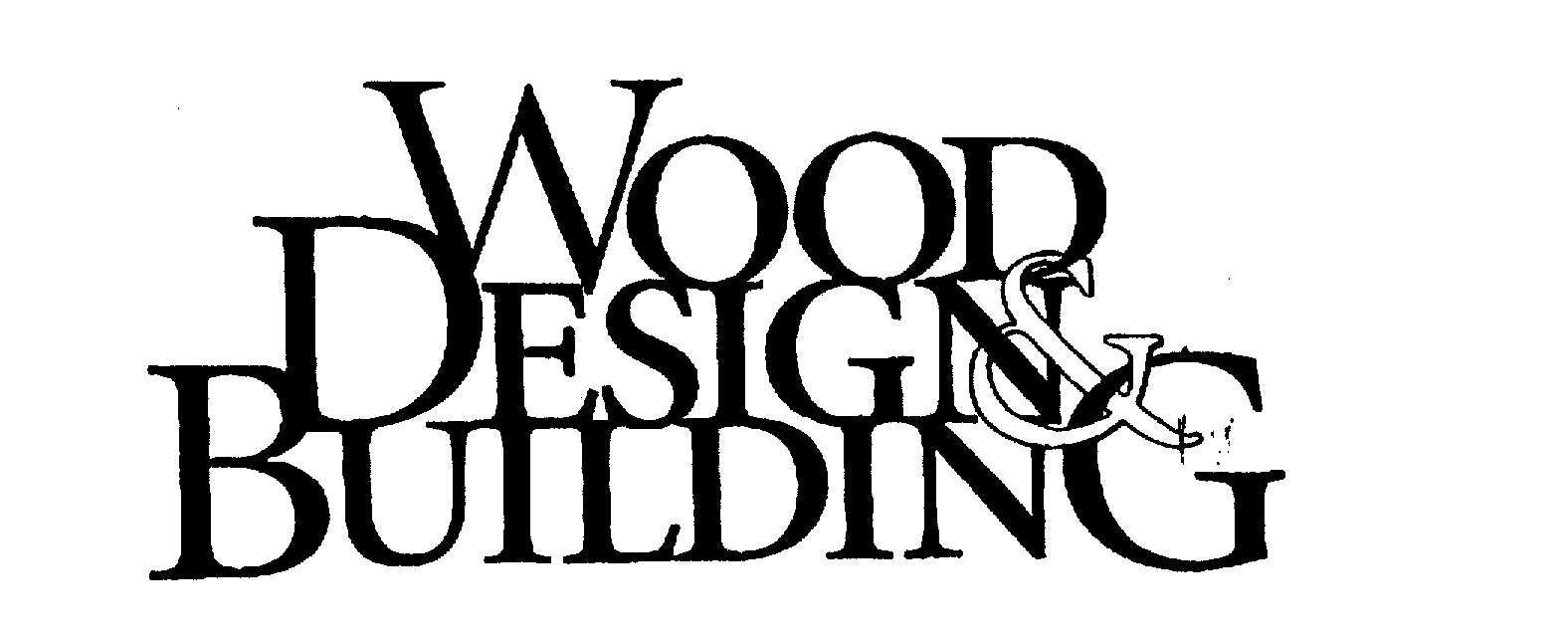  WOOD DESIGN &amp; BUILDING