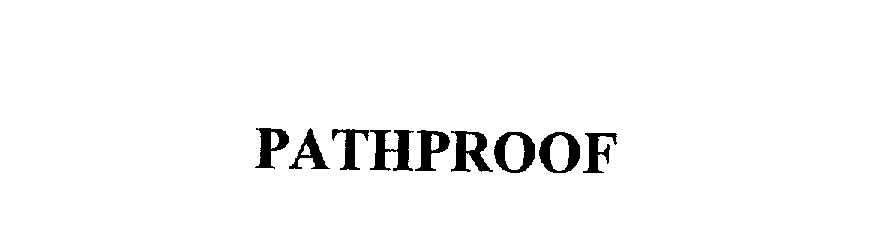  PATHPROOF