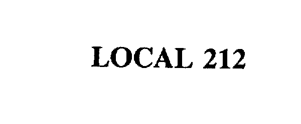 Trademark Logo LOCAL 212