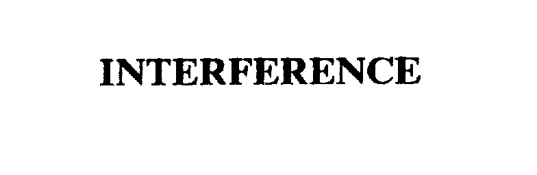 Trademark Logo INTERFERENCE