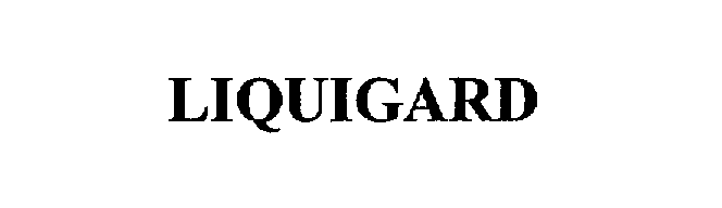 Trademark Logo LIQUIGARD