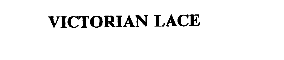 Trademark Logo VICTORIAN LACE