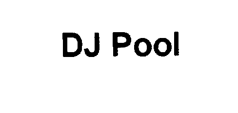  DJ POOL