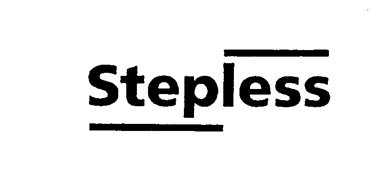  STEPLESS