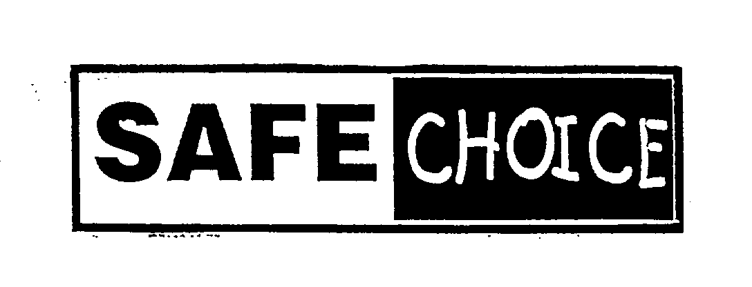 SAFE CHOICE