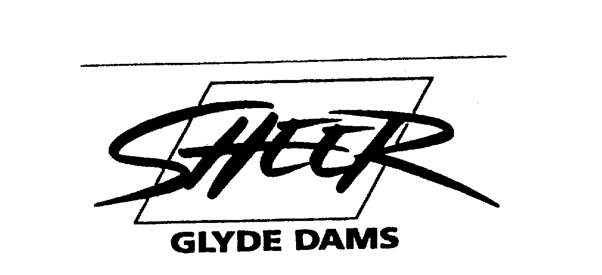 Trademark Logo SHEER GLYDE DAMS