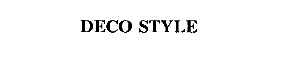Trademark Logo DECO STYLE