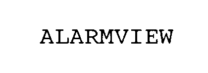 Trademark Logo ALARMVIEW
