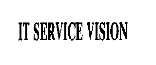  IT SERVICE VISION