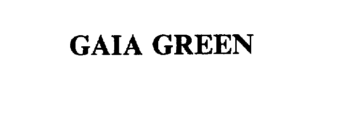 GAIA GREEN