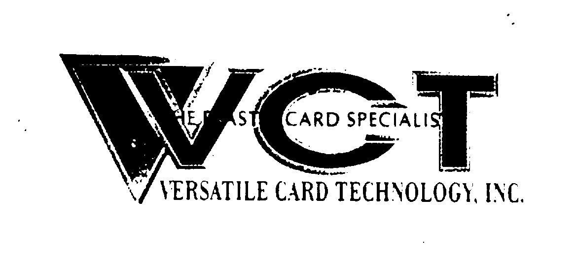  VCT VERSATILE CARD TECHNOLOGY, INC.