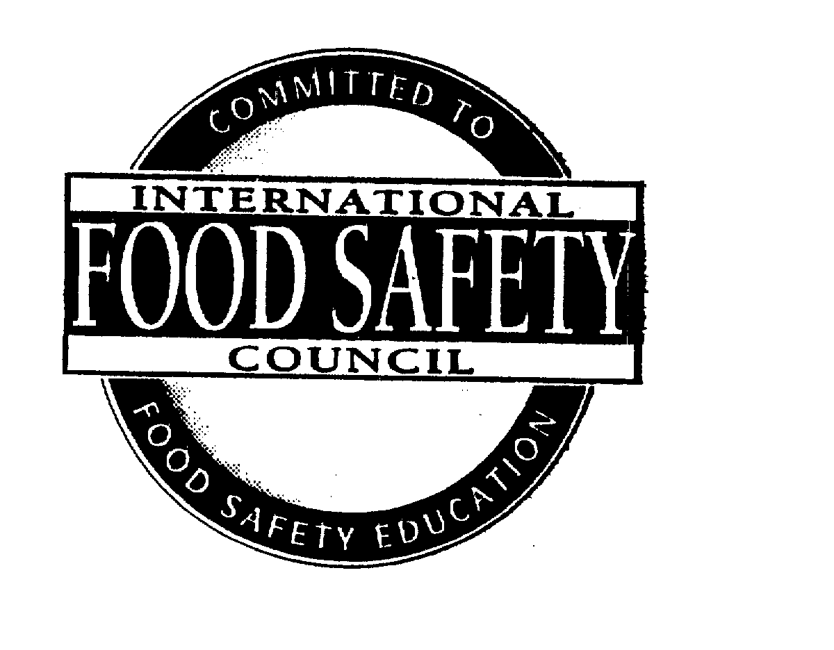 Trademark Logo INTERNATIONAL FOOD SAFETY COUNCIL COMMITTED TO FOOD SAFETY EDUCATION