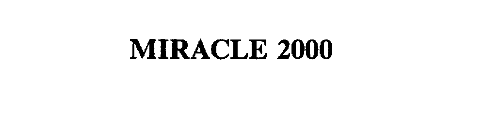  MIRACLE 2000