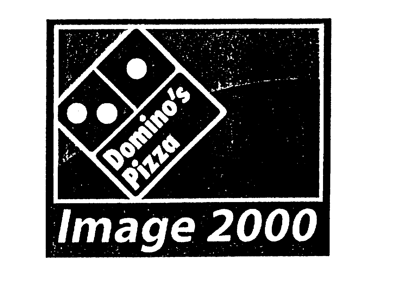  DOMINO'S PIZZA IMAGE 2000