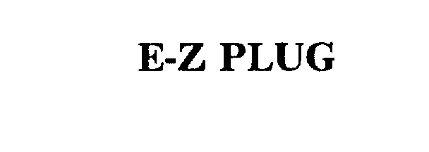  E-Z PLUG