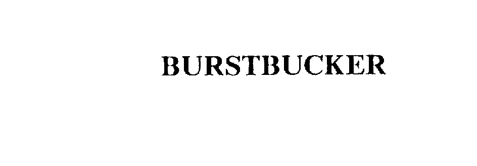  BURSTBUCKER