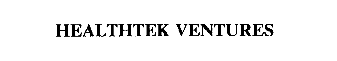  HEALTHTEK VENTURES